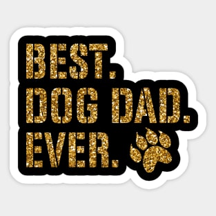 Best Dog Dad Ever Sticker